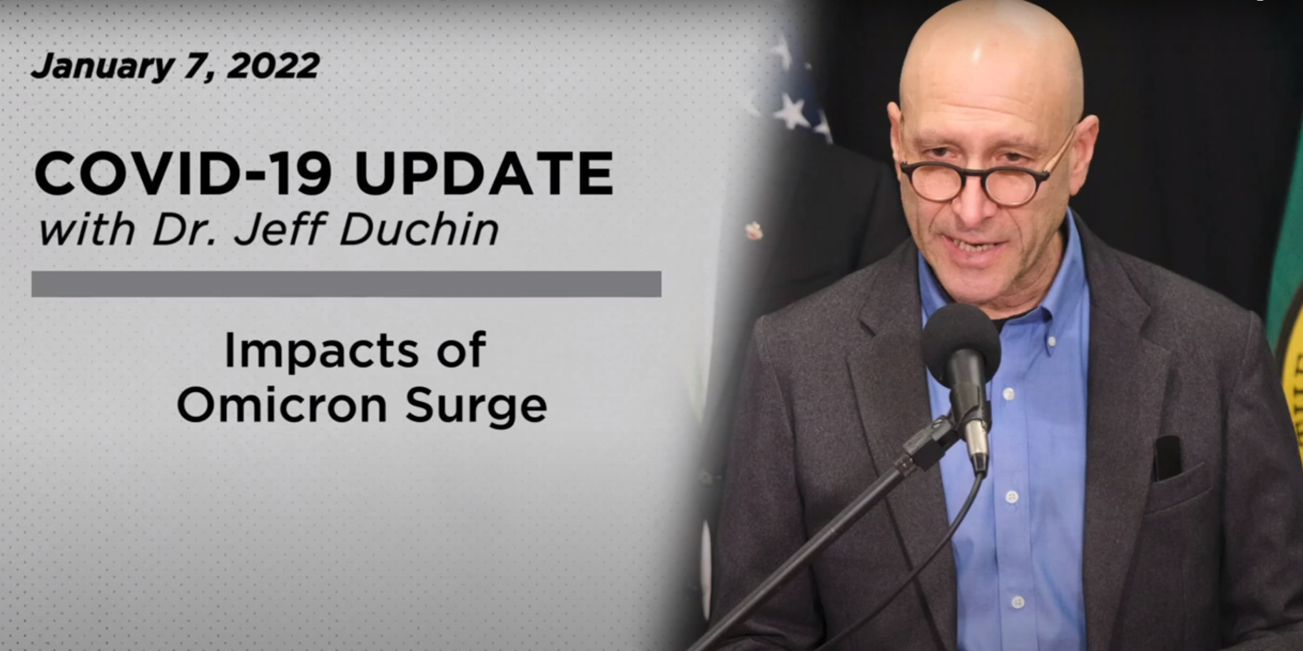 Video: Update from King County Health Officer on the impacts of the Omicron surge